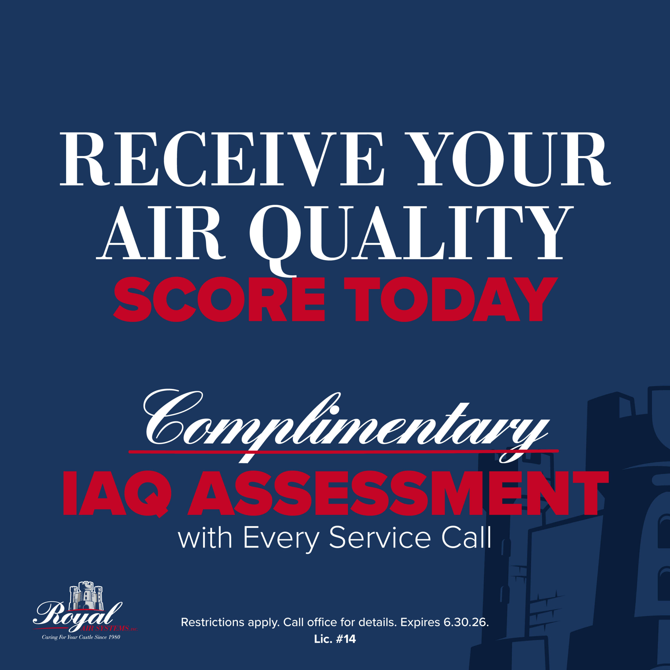 Complimentary IAQ Assessment with Every Service Call